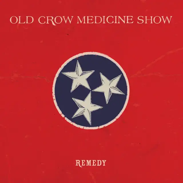 Remedy - Album by Old Crow Medicine Show | Spotify
