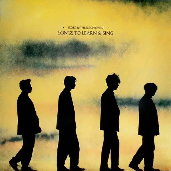 Echo & the Bunnymen - Songs to Learn & Sing Lyrics and Tracklist | Genius