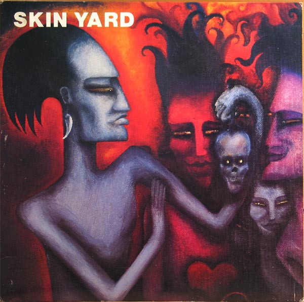 Skin Yard – Skin Yard (1986, White Translucent, Vinyl) - Discogs