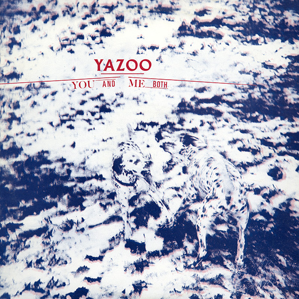 Yazoo – You And Me Both (1983, Vinyl) - Discogs