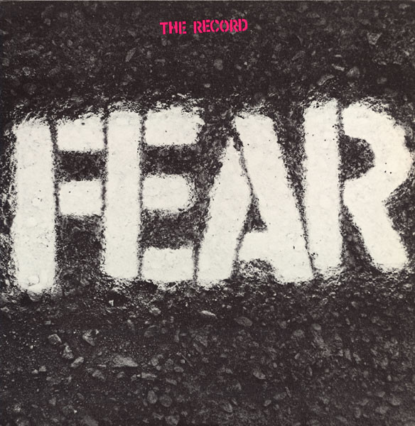 Fear – The Record (1982, Vinyl) - Discogs