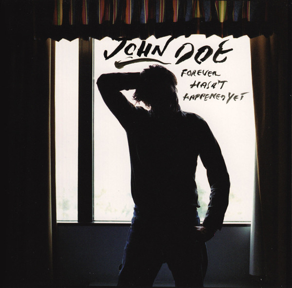 John Doe – Forever Hasn't Happened Yet (2005, CD) - Discogs