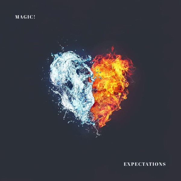 Magic! - Expectations | Releases, Reviews, Credits | Discogs