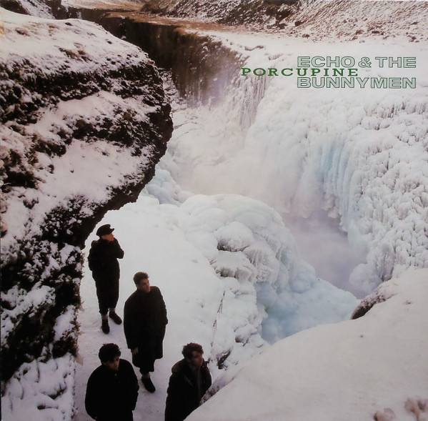 Echo & The Bunnymen - Porcupine | Releases | Discogs
