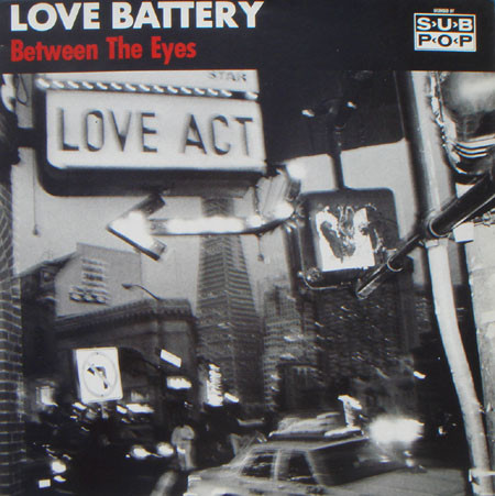 Love Battery – Between The Eyes (1990, CD) - Discogs