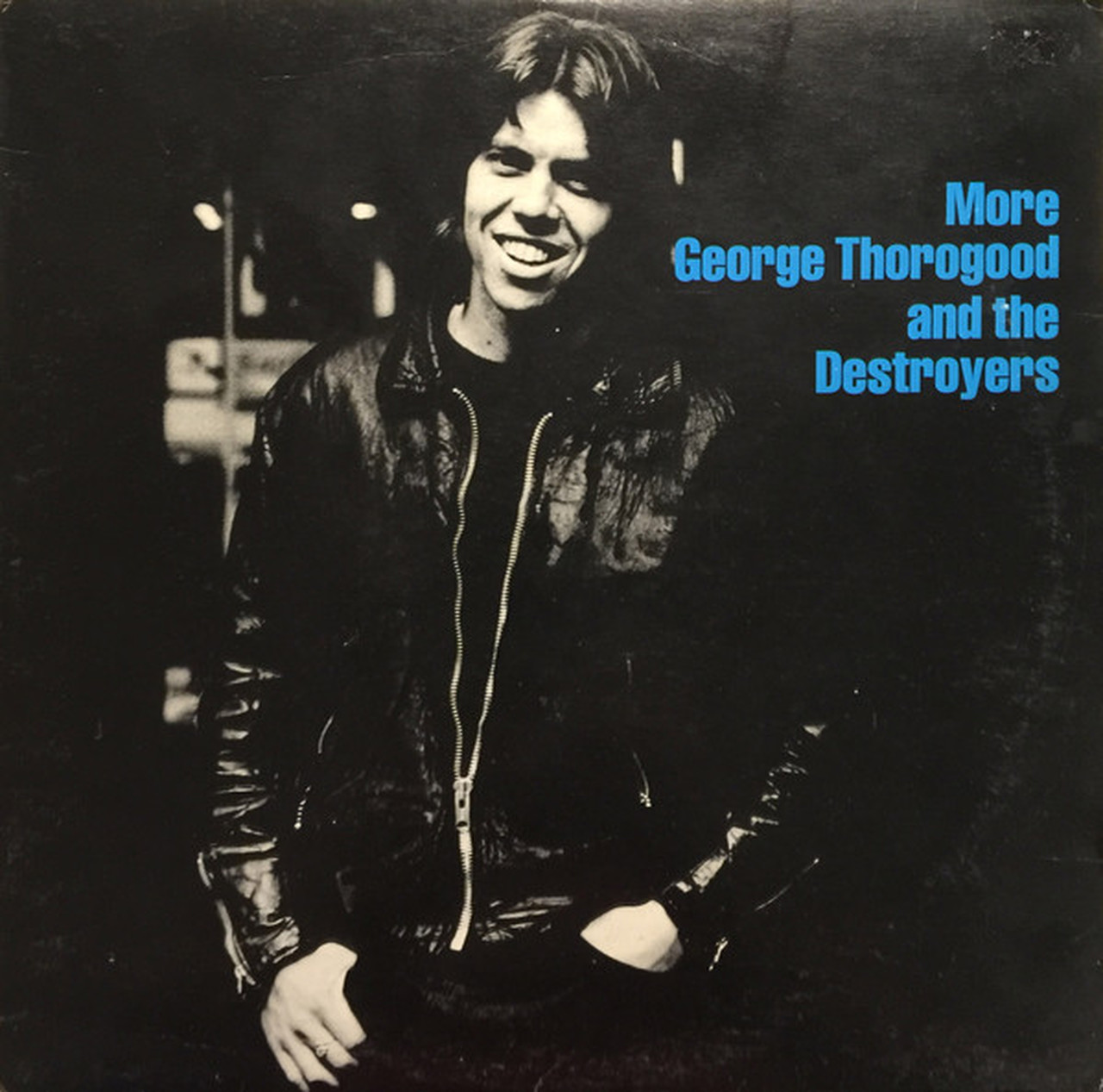 George Thorogood Albums Ranked | Return Of Rock