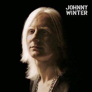 Johnny Winter Albums Ranked | Return Of Rock